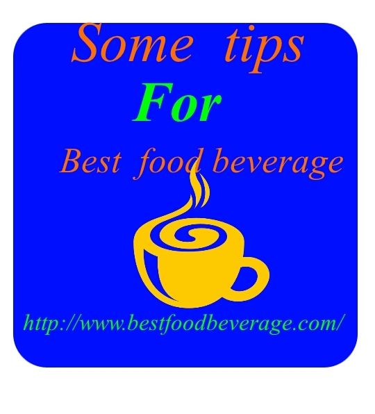 Best food beverage tips